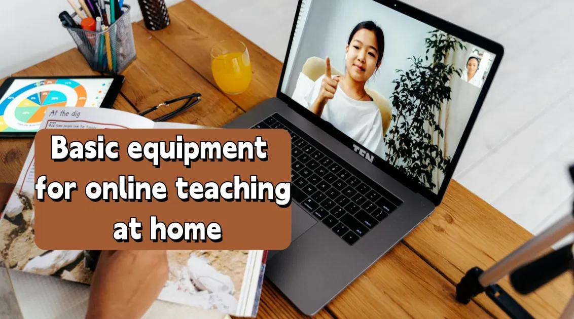 Essential Equipment for Effective Online Teaching at Home | NearHub ...
