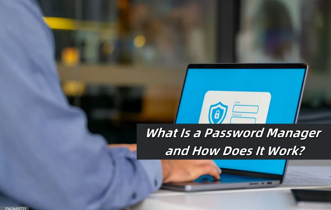 What is a Password Manager