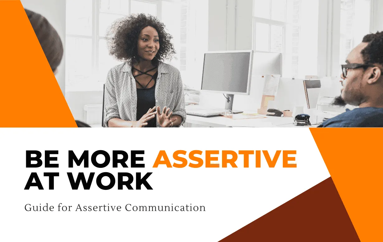 be assertive at work