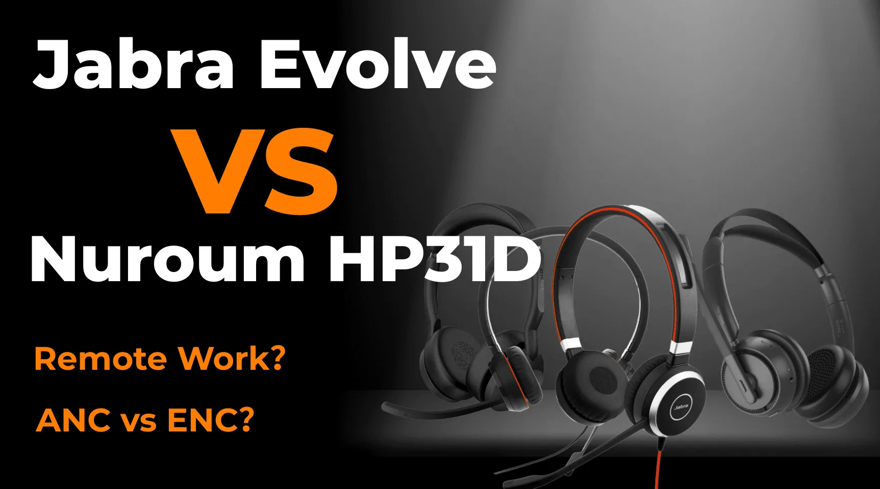 jabra-evolve-vs-nuroum-hp31d-best-wireless-headsets--remote-work-banner.png