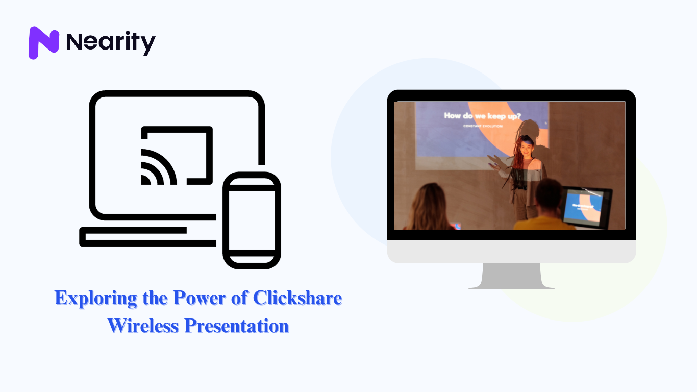 Exploring the Power of Clickshare Wireless Presentation