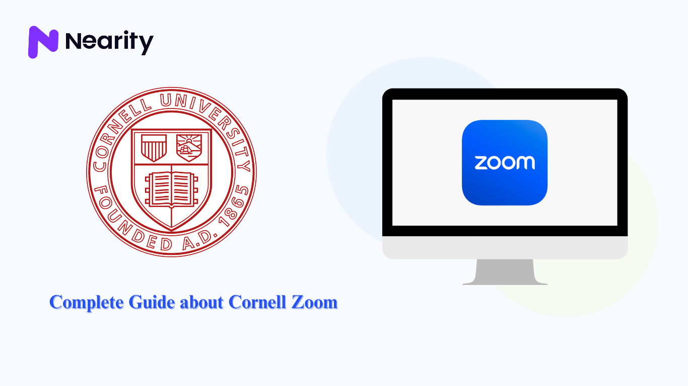 Complete Guide about Cornell Zoom