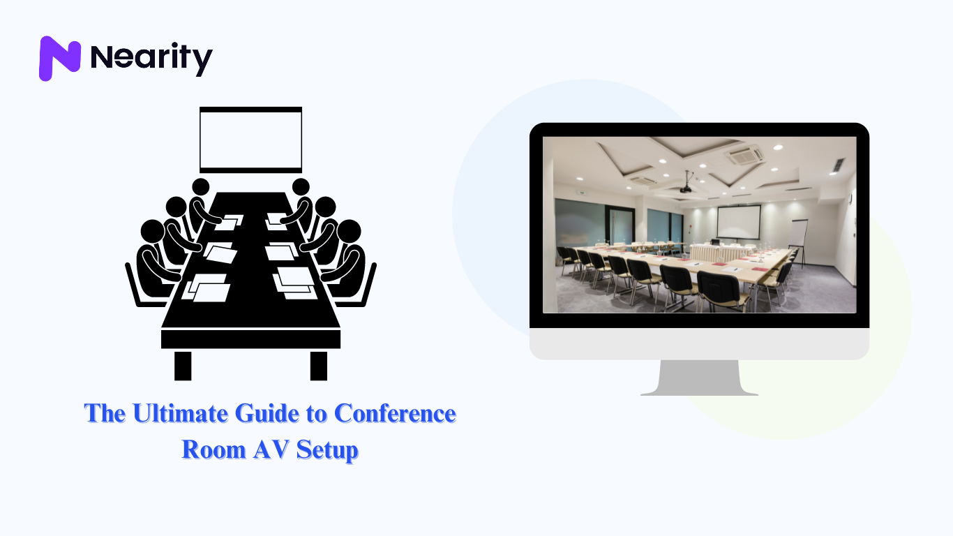 The Ultimate Guide to Conference Room AV Setup