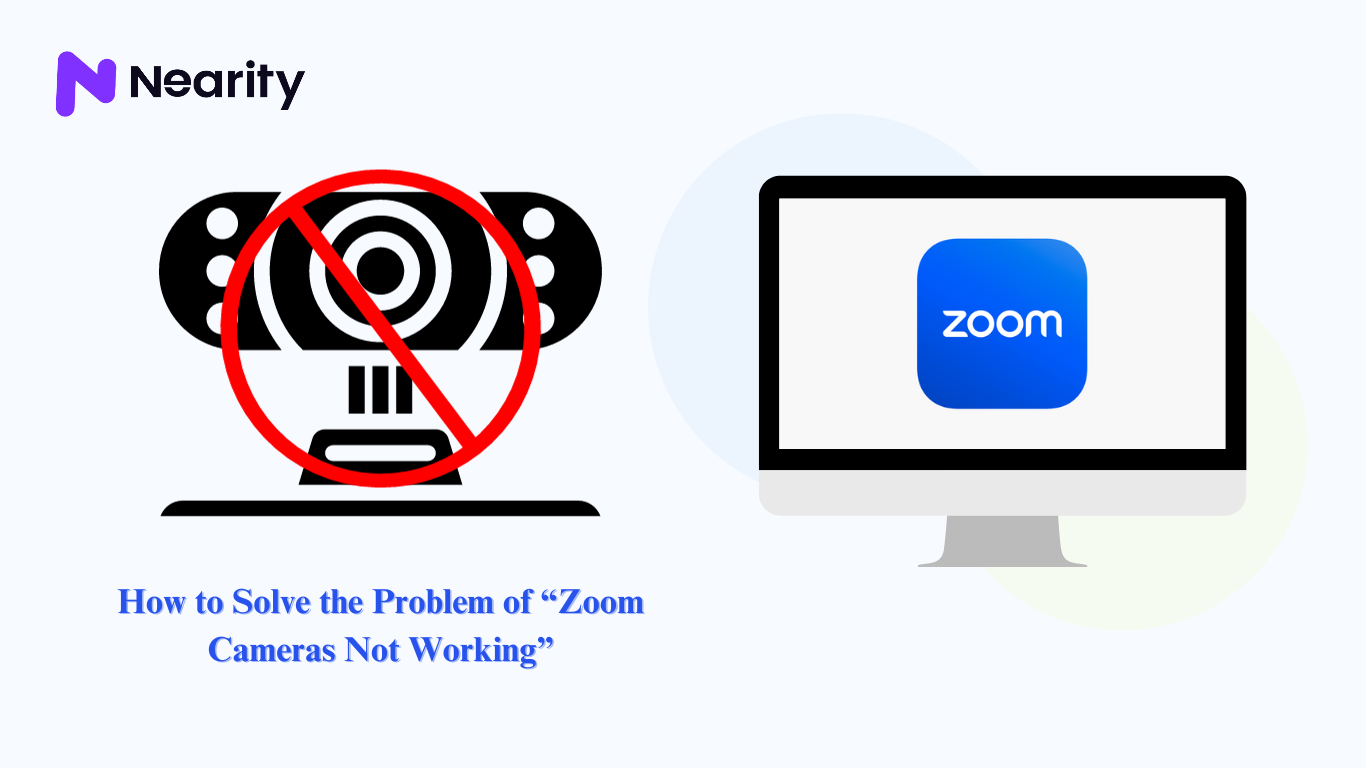 How to Solve the Problem of “Zoom Cameras Not Working”