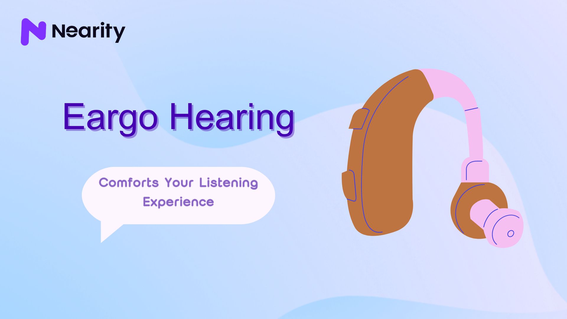 Eargo Hearing Aids: Comfort Your Listening Experience