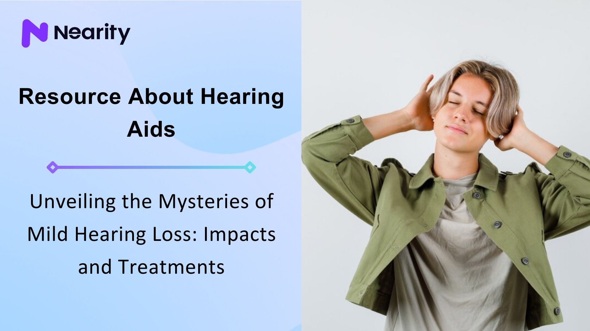 Unveiling the Mysteries of Mild Hearing Loss: Impacts and Treatments