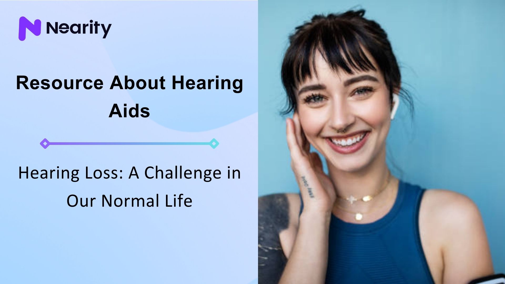 Hearing Loss: A Challenge in Our Normal Life